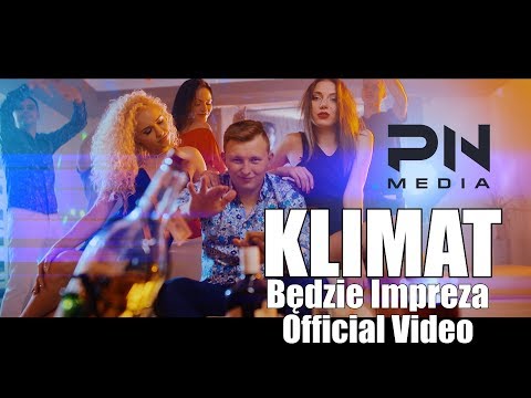 Klimat – Będzie impreza (Official Video) Disco Polo 2017